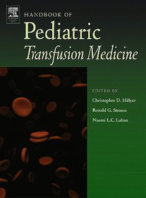 Handbook of Pediatric Transfusion Medicine