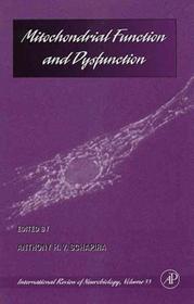 Mitochondrial Function and Dysfunction