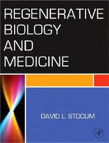 Regenerative Biology and Medicine