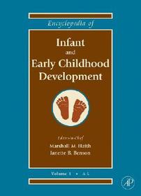 Encyclopedia of Infant and Early Childhood Development: V1-3