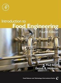 Introduction to Food Engineering: A Guide to Methods and Applications