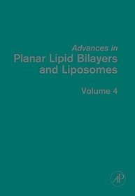 Advances in Planar Lipid Bilayers and Liposomes: Theory and Applications