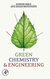 Green Chemistry and Engineering