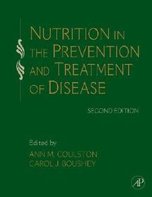 Nutrition in the Prevention and Treatment of Disease