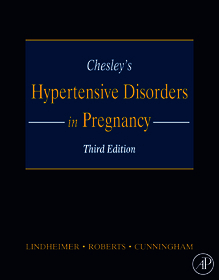 Chesley's Hypertensive Disorders in Pregnancy: A Scientific Exploration of the Mind / Brain Interface