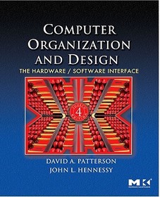 Computer Organization and Design: The Hardware/Software Interface