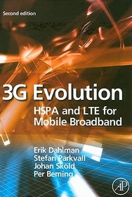 3G Evolution: HSPA and LTE for Mobile Broadband
