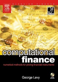 Computational Finance: Numerical methods for pricing financial instruments