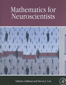 Mathematics for Neuroscientists