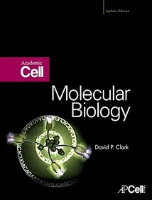 Molecular Biology: Academic Cell Update Edition