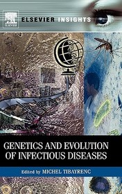 Genetics and Evolution of Infectious Diseases