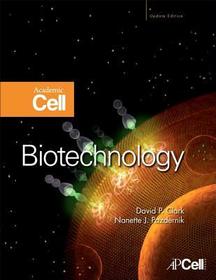 Biotechnology: Academic Cell Update Edition Biotechnology: Academic Cell Update Edition