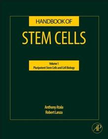 Handbook of Stem Cells: Embryonic Stem Cells; Adult & Fetal Stem Cells