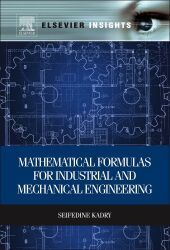 Mathematical Formulas for Industrial and Mechanical Engineering Mathematical Formulas for Industrial and Mechanical Engineering