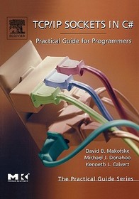 TCP/IP Sockets in C: Practical Guide for Programmers