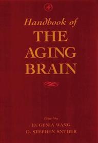 Handbook of the Aging Brain
