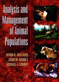 Analysis and Management of Animal Populations
