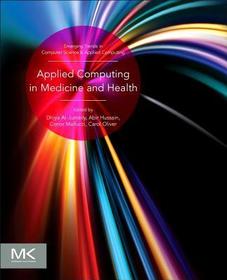 Applied Computing in Medicine and Health Applied Computing in Medicine and Health