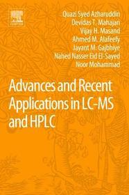 Advances and Recent Applications in LC-MS and HPLC
