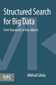 Structured Search for Big Data: From Keywords to Key-objects