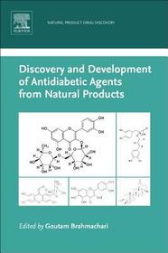 Discovery and Development of Antidiabetic Agents from Natural Products: Natural Product Drug Discovery