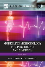 Modelling Methodology for Physiology and Medicine