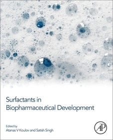 Surfactants in Biopharmaceutical Development Surfactants in Biopharmaceutical Development