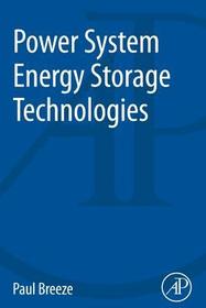 Power System Energy Storage Technologies