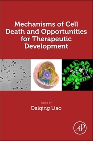 Mechanisms of Cell Death and Opportunities for Therapeutic Development