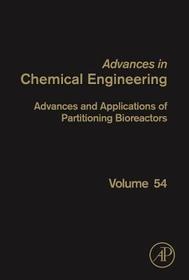 Advances and Applications of Partitioning Bioreactors Advances and Applications of Partitioning Bioreactors