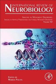 Imaging in Movement Disorders: Imaging in Atypical Parkinsonism and Familial Movement Disorders: Imaging in Atypical Parkinsonism and Familial Movement Disorders