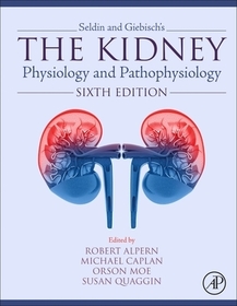 Seldin and Giebisch's The Kidney: Physiology and Pathophysiology