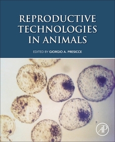 Reproductive Technologies in Animals Reproductive Technologies in Animals