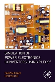 Simulation of Power Electronics Converters Using PLECS-