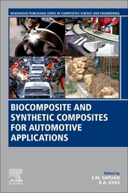 Biocomposite and Synthetic Composites for Automotive Applications Biocomposite and Synthetic Composites for Automotive Applications
