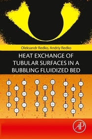 Heat Exchange of Tubular Surfaces in a Bubbling Fluidized Bed Heat Exchange of Tubular Surfaces in a Bubbling Fluidized Bed