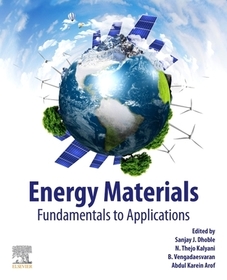 Energy Materials: Fundamentals to Applications Energy Materials: Fundamentals to Applications