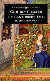 The Canterbury Tales: The First Fragment