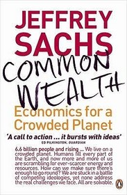 Common Wealth: Economics for a Crowded Planet