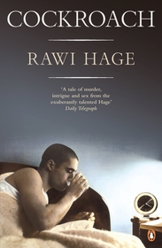 Cockroach: Nominiert: The Scotiabank Giller Prize 2008, Nominiert: Rogers Writers Trust Fiction Prize 2008, Ausgezeichnet: Paragraphe Hugh MacLennan Prize for Fiction 2008