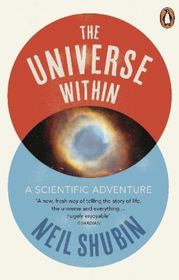 The Universe Within: A Scientific Adventure