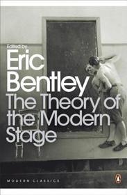 The Penguin Modern Classics#Theory of the Modern Stage: From Artaud to Zola: an Introduction to Modern Theatre and Drama