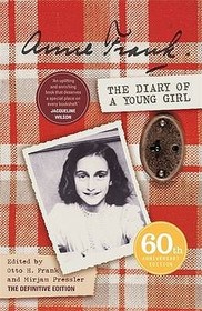 The Diary of a Young Girl: Ed. by Otto H. Frank and Mirjam Pressler