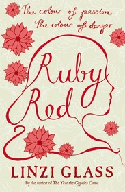 Ruby Red: The colour of passion. The colour of danger