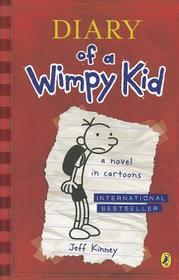 Diary Of A Wimpy Kid (Book 1): Greg Heffley's journal. A novel in cartoons. Winner of the Blue Peter Book Award 2012; Best Children's Book of the Last 10 Years. Winner of the Blue Peter Book Award 2012; Best Children's Book of the Last 10 Years
