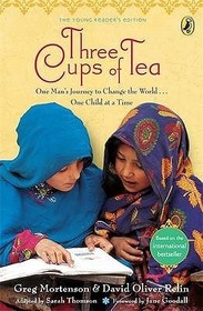 Three Cups of Tea Three Cups of Tea