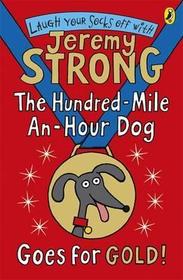 The Hundred-Mile-an-Hour Dog Goes for Gold!
