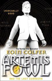 Artemis Fowl and the Last Guardian: Criminally Good
