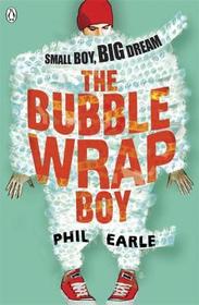 The Bubble Wrap Boy: Discover the timeless classroom classic