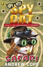 Spy Cat: Safari: Safari